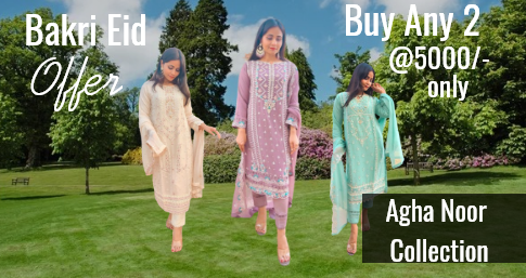 Celebrate Eid in Style with Selten Attire’s Exclusive Agha Noor Collection Offer!